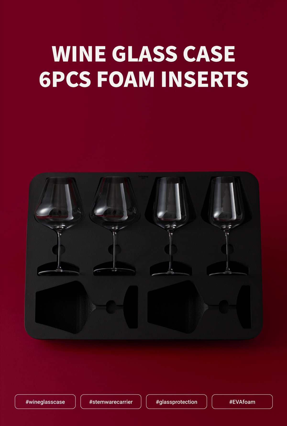 Wine Glass Case 6PCS Foam Inserts