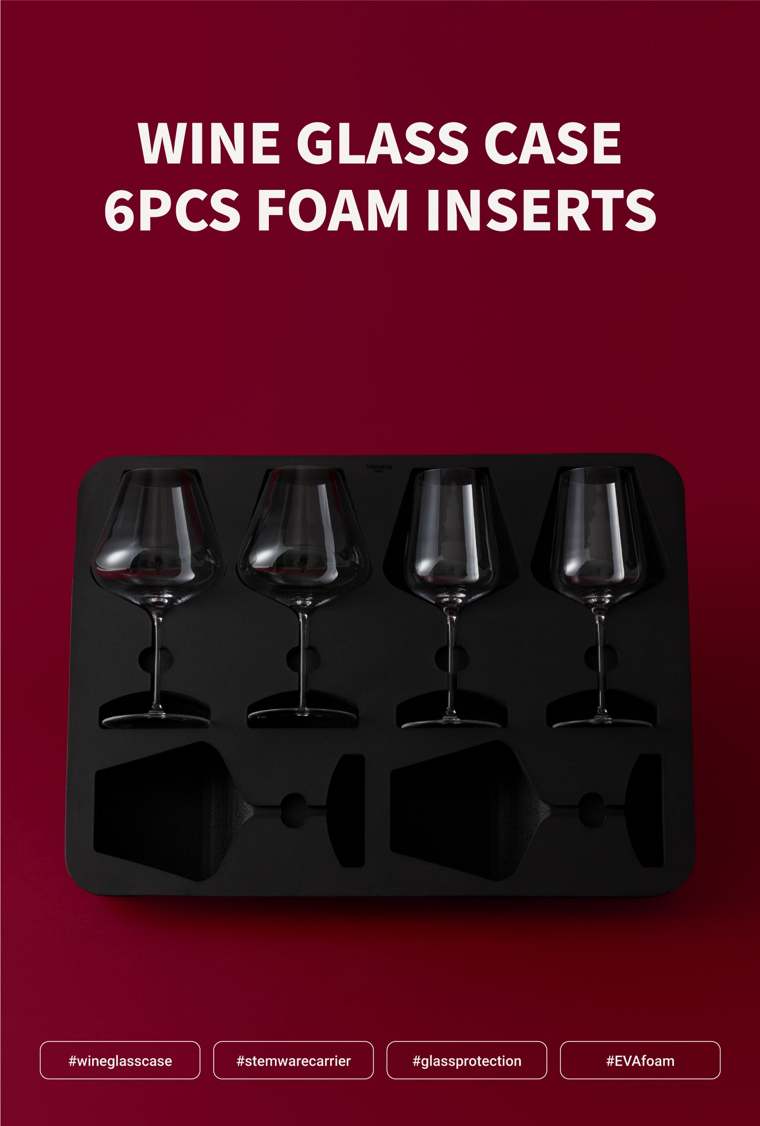 Wine Glass Case 6PCS Foam Inserts